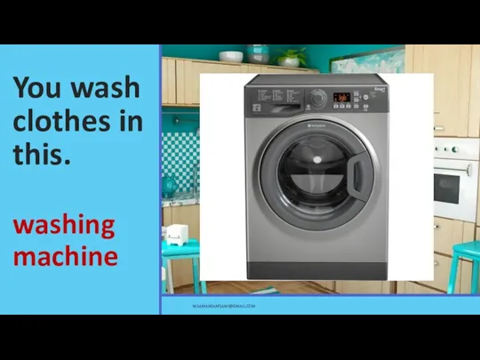 You wash clothes in this. washing machine YASAMANSAMSAMI@GMAIL.COM