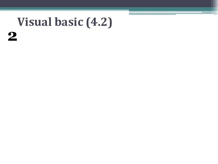 Visual basic (4.2) 2