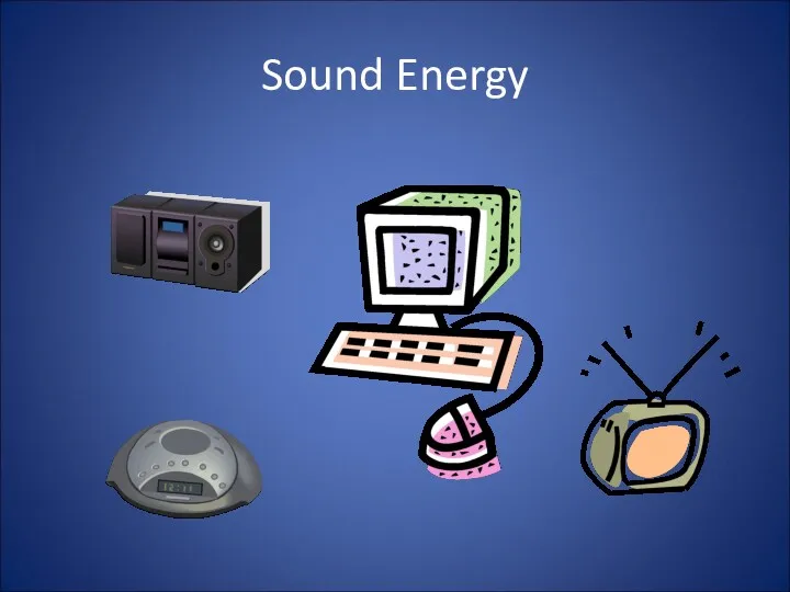 Sound Energy