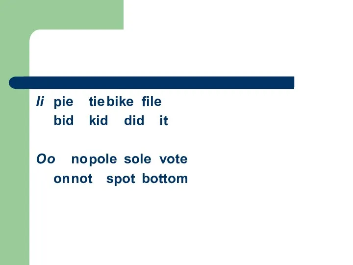 Ii pie tie bike file bid kid did it Oo