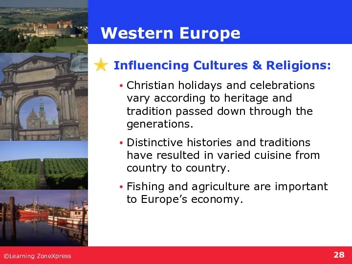 ©Learning ZoneXpress Influencing Cultures & Religions: Christian holidays and celebrations