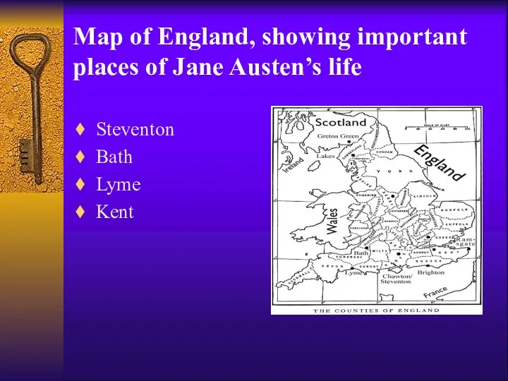 Map of England, showing important places of Jane Austen’s life Steventon Bath Lyme Kent
