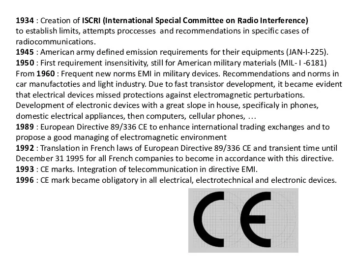 1934 : Creation of ISCRI (International Special Committee on Radio