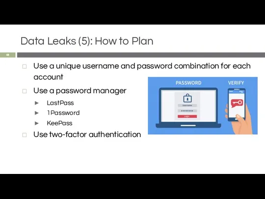 Data Leaks (5): How to Plan Use a unique username and password combination
