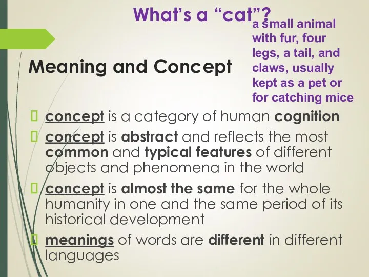 What’s a “cat”? concept is a category of human cognition
