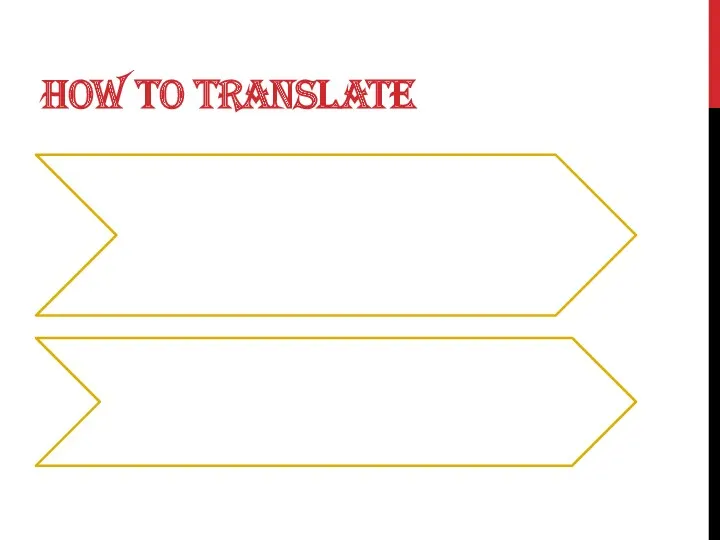 HOW TO TRANSLATE