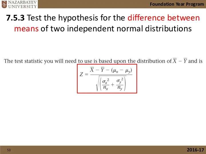 7.5.3 Test the hypothesis for the difference between means of