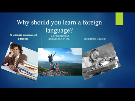 Why should you learn a foreign language? To increase employment