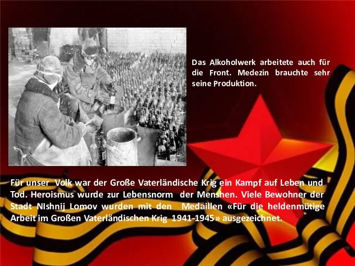 Für unser Volk war der Große Vaterländische Krig ein Kampf