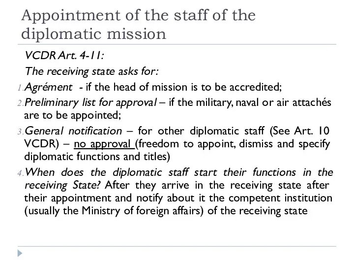 Appointment of the staff of the diplomatic mission VCDR Art.