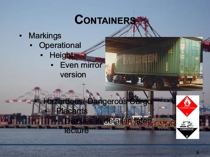 Containers Markings Operational Height Even mirror version Hazardous/ Dangerous Cargo