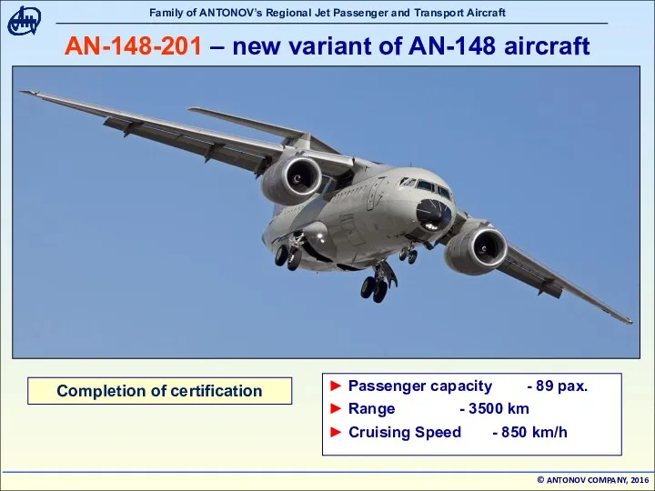 Completion of certification AN-148-201 – new variant of AN-148 aircraft