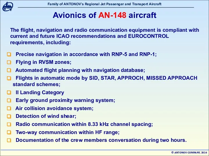 Precise navigation in accordance with RNP-5 and RNP-1; Flying in RVSM zones; Automated