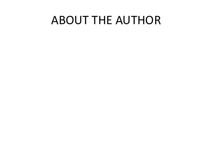 ABOUT THE AUTHOR