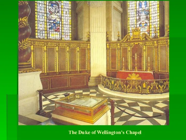 The Duke of Wellington’s Chapel