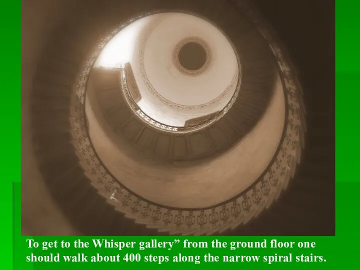 To get to the Whisper gallery” from the ground floor