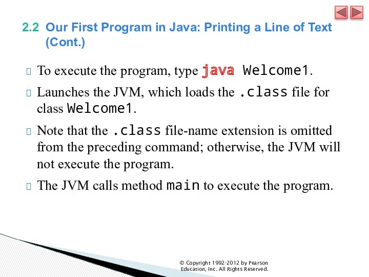 2.2 Our First Program in Java: Printing a Line of