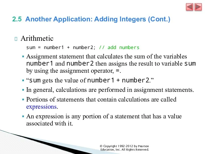 2.5 Another Application: Adding Integers (Cont.) Arithmetic sum = number1