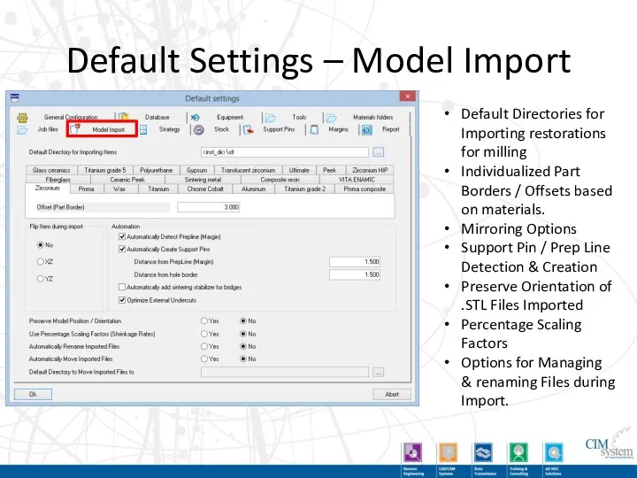 Default Settings – Model Import Default Directories for Importing restorations