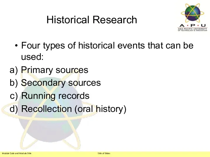 Historical Research Four types of historical events that can be