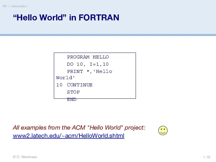 © O. Nierstrasz PS — Introduction 1. “Hello World” in