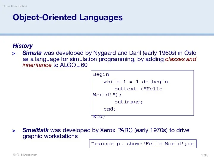 © O. Nierstrasz PS — Introduction 1. Object-Oriented Languages History