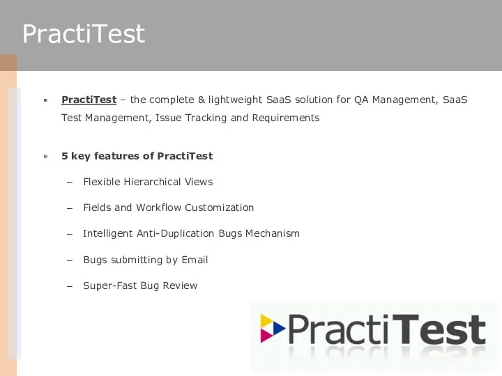 PractiTest – the complete & lightweight SaaS solution for QA