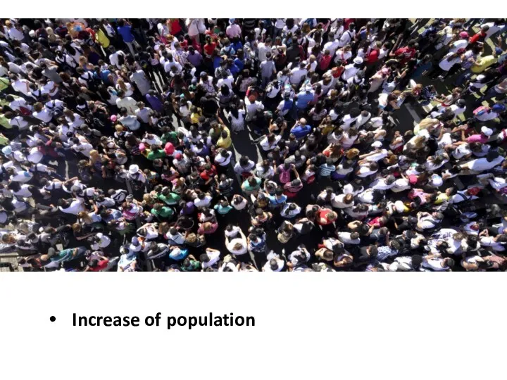Increase of population
