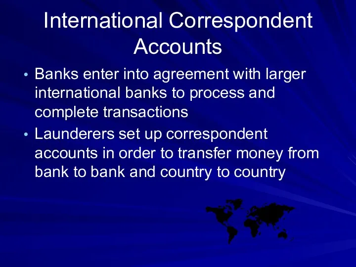 International Correspondent Accounts Banks enter into agreement with larger international