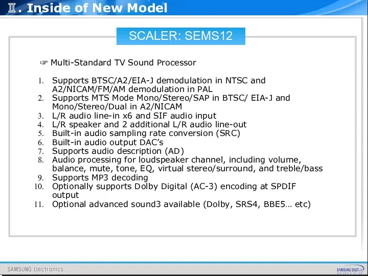 SCALER: SEMS12 ☞ Multi-Standard TV Sound Processor Supports BTSC/A2/EIA-J demodulation