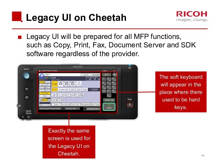 Legacy UI on Cheetah Legacy UI will be prepared for