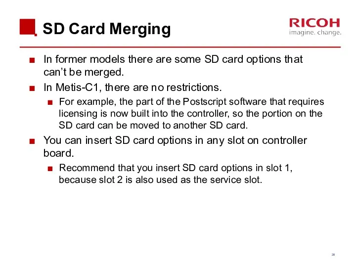 SD Card Merging In former models there are some SD