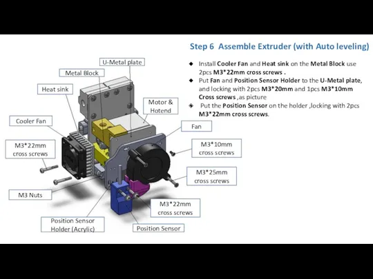 Position Sensor Step 6 Assemble Extruder (with Auto leveling) U-Metal