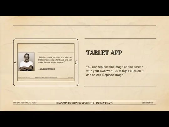 TABLET APP You can replace the image on the screen