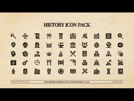 HISTORY ICON PACK MONDAY ● OCTOBER 2 ● 2021 NEWSPAPER