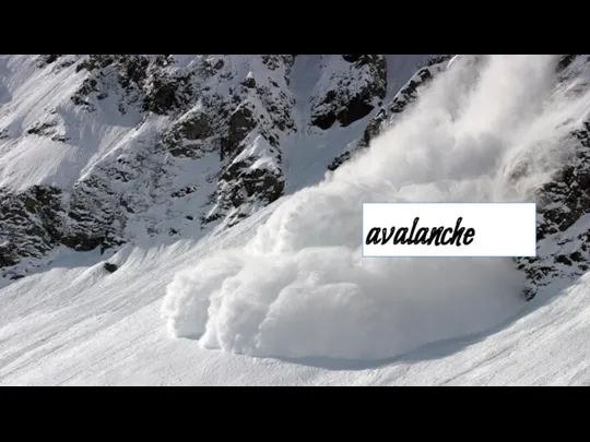 avalanche