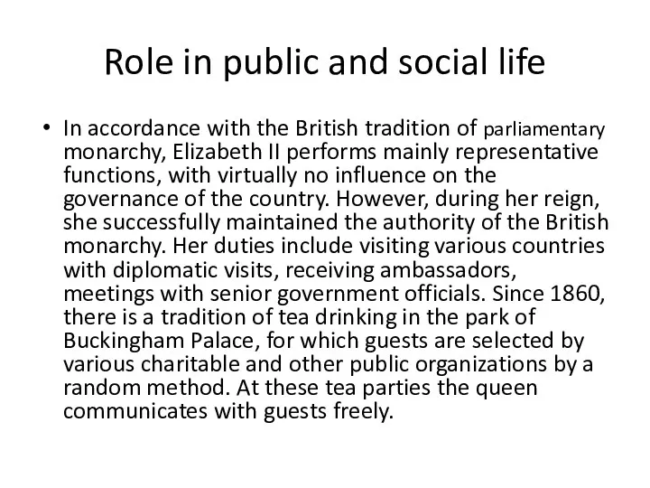 Role in public and social life In accordance with the