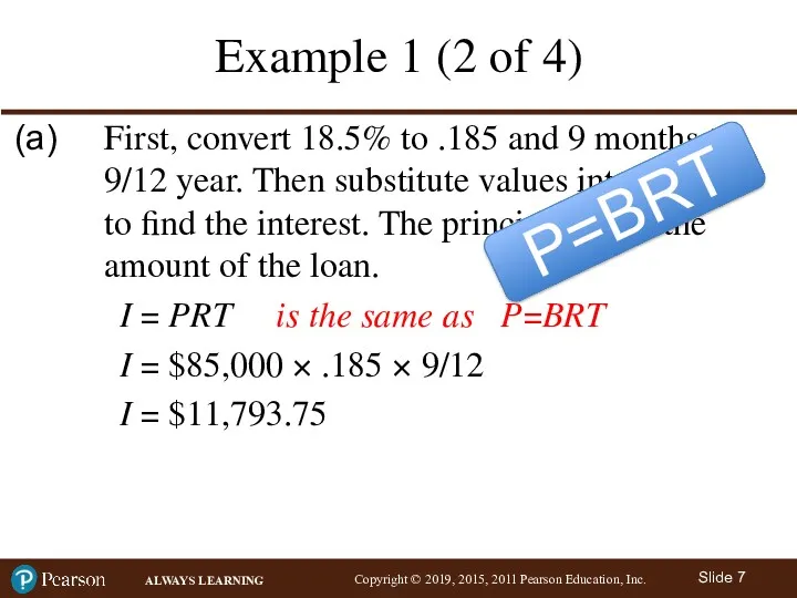 Example 1 (2 of 4) First, convert 18.5% to .185