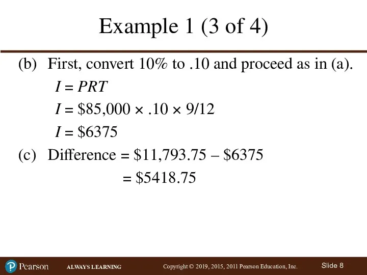 Example 1 (3 of 4) (b) First, convert 10% to