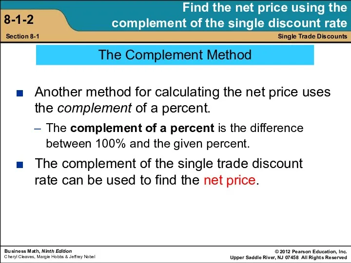 Single Trade Discounts Section 8-1 8-1-2 Find the net price using the complement