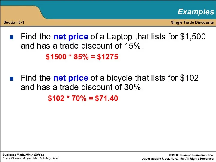 Find the net price of a Laptop that lists for $1,500 and has