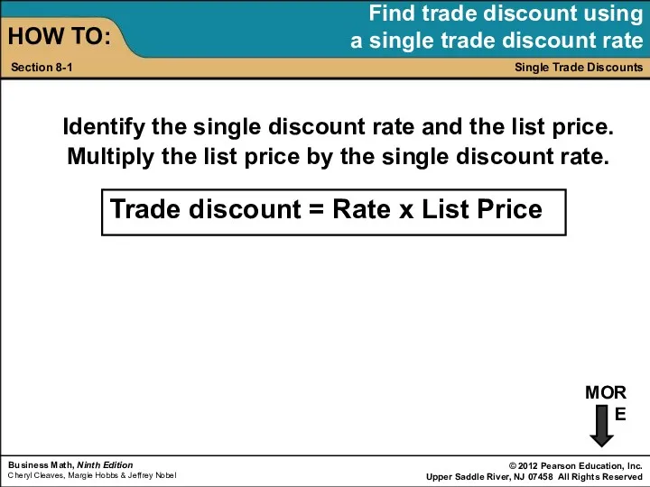 Single Trade Discounts Section 8-1 Find trade discount using a