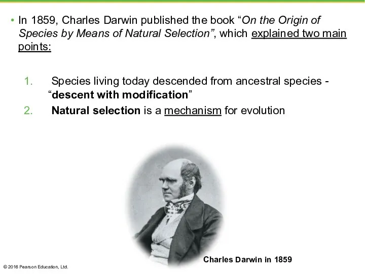 In 1859, Charles Darwin published the book “On the Origin