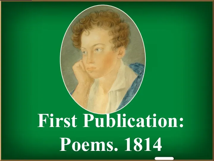 First Publication: Poems. 1814