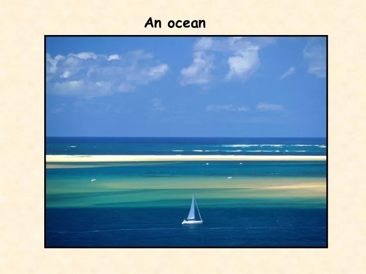 An ocean