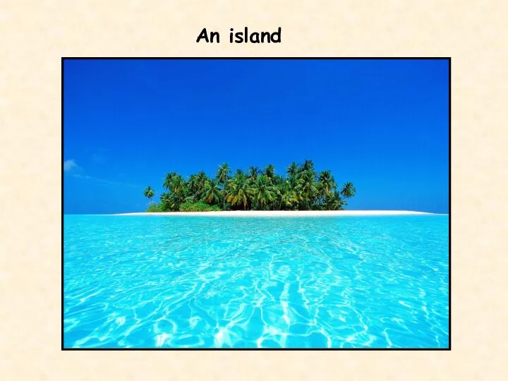 An island