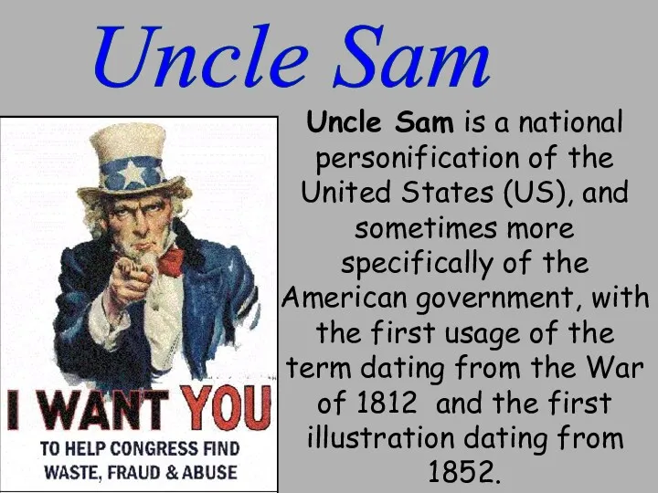 Uncle Sam Uncle Sam is a national personification of the