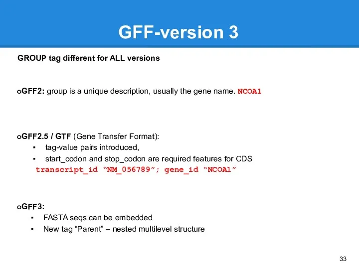 GFF-version 3 GROUP tag different for ALL versions GFF2: group