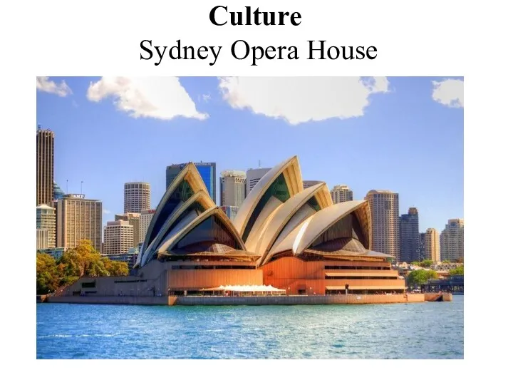 Culture Sydney Opera House