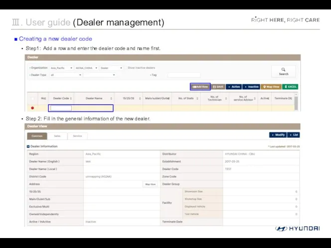 Ⅲ. User guide (Dealer management) ■ Creating a new dealer
